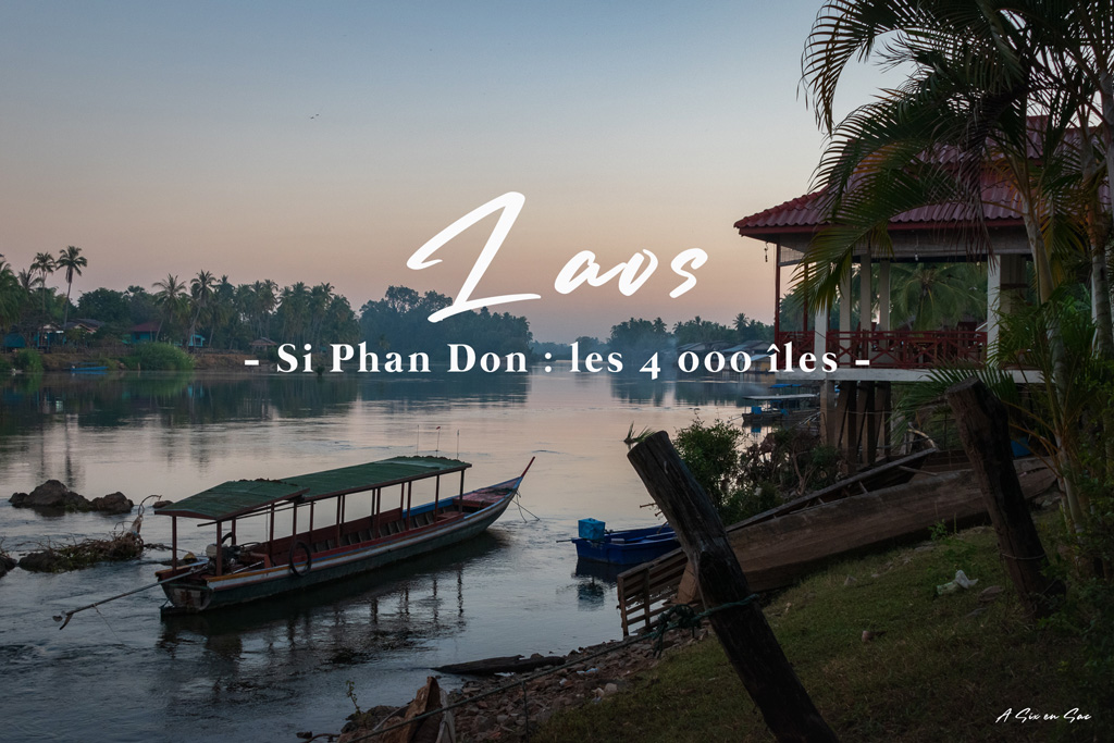Laos Si Phan Don